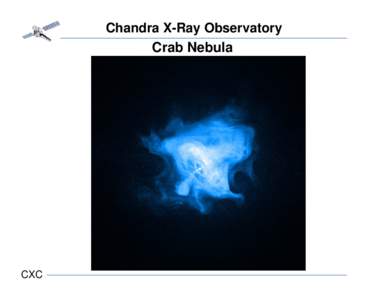 Chandra X-Ray Observatory Crab Nebula CXC  