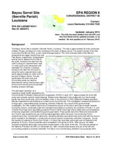 Bayou Sorrel Site (Iberville Parish) Louisiana EPA REGION 6 CONGRESSIONAL DISTRICT 06