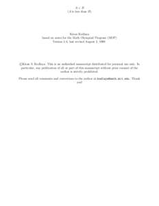 A<B (A is less than B) Kiran Kedlaya based on notes for the Math Olympiad Program (MOP) Version 1.0, last revised August 2, 1999