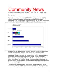 Community News A weekly update of One Laptop per Child Vol. 4 No. 27  July 6, 2008