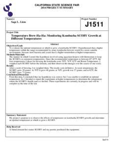 CALIFORNIA STATE SCIENCE FAIR 2014 PROJECT SUMMARY Name(s)  Sage L. Liem