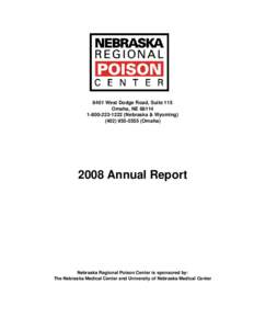 8401 West Dodge Road, Suite 115 Omaha, NE[removed]1222 (Nebraska & Wyoming[removed] (Omaha[removed]Annual Report