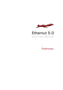 Ethernut 5.0 Hardware Manual Preliminary  Manual Revision: 1.0
