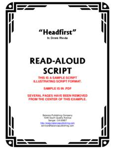 “Headfirst” by Dennis Rhodus READ-ALOUD SCRIPT THIS IS A SAMPLE SCRIPT