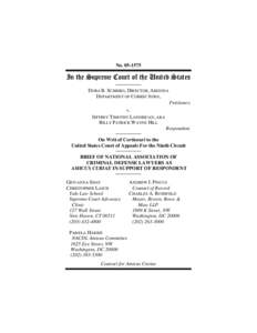 No[removed]In the Supreme Court of the United States DORA B. SCHRIRO, DIRECTOR, ARIZONA DEPARTMENT OF CORRECTIONS, Petitioner,