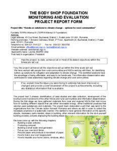 THE BODY SHOP FOUNDATION MONITORING AND EVALUATION PROJECT REPORT FORM