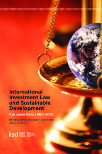 International Investment Law and Sustainable Development - Key cases[removed]