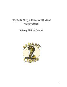 Single Plan for Student Achievement Albany Middle School 1