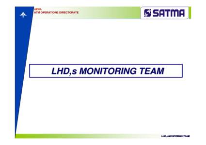 Microsoft PowerPoint - CC-PROPOSAL TO CREATE A LHD MONITORING TEAM