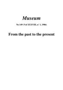 From the past to the present; Museum; Vol.:XXXVIII, 1; 1986