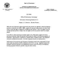 State of Louisiana DIVISION OF ADMINISTRATION OFFICE OF INFORMATION TECHNOLOGY M. J. ”MIKE” FOSTER, JR.  MARK C. DRENNEN