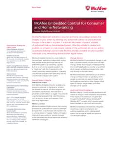 Data Sheet  McAfee Embedded Control for Consumer and Home Networking Secure digital home devices
