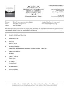 CITY OF LAKE OSWEGO  AGENDA LIBRARY ADVISORY BOARD REGULAR MEETING Wednesday, May 9, 2012