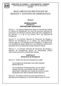 MINISTERIO DE VIVIENDA Y ASENTAMIENTOS HUMANOS Casilla postal 222 Paseo de los Estudiantes 1002 San José Costa Rica Ley[removed]REGLAMENTO DE PREVENCION DE