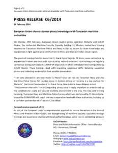 Page 1 of 2 European Union shares counter-piracy knowledge with Tanzanian maritime authorities PRESS RELEASE[removed]February 2014