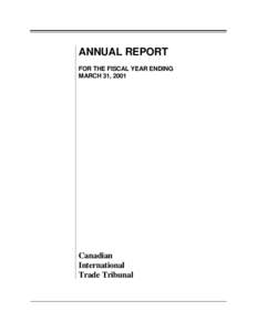 ANNUAL REPORT FOR THE FISCAL YEAR ENDING MARCH 31, 2001 Canadian International