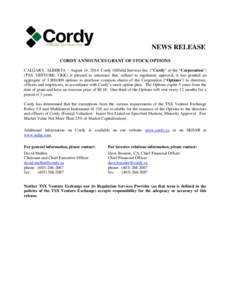 Microsoft Word - Cordy - Press Release (Option Grant August[removed])