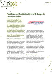 Case Study September 2013 R i ege Softwa r e I n t e r n a t i o na l  Fast Forward Freight active with Scope in