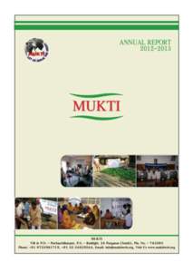 Annual Report[removed]MUKTI, Let us Serve the Needy Annual Report 12-13