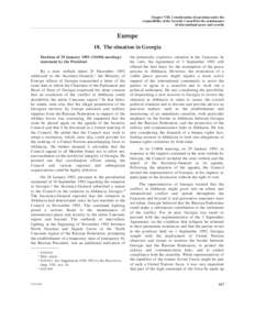 United Nations Observer Mission in Georgia / Abkhazia / United Nations Security Council Resolution 881 / United Nations Security Council Resolution / Georgian–Abkhazian conflict / History of Georgia / Georgia