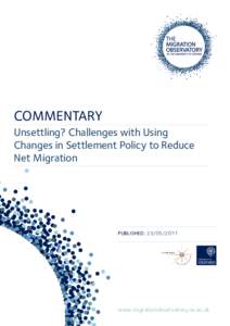 COMMENTARY Unsettling? Challenges with Using Changes in Settlement Policy to Reduce Net Migration  PUBLISHED: [removed]
