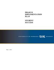 PHASE II IMPLEMENTATION PLAN STUDENT SUCCESS