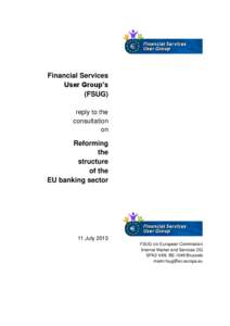 Financial Services User Group’s (FSUG) reply to the consultation on