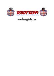 www.loonyparty.com For one years membership to the Official Monster Raving Loony Party from within the UK: Complete this form and post it to the address below with £9.99 (or £20.99 for added T-shirt). British cheques o