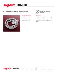4” Mounting Base: VF5630-0M  www.Fireboy-Xintex.com USCG Type ApprovedA53/0