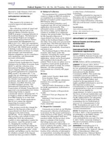 Federal Register / Vol. 80, NoTuesday, May 5, Notices II. Method of Collection directed to Anik Clemens, (– 5611 or . SUPPLEMENTARY INFORMATION: