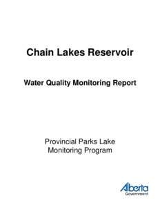 Chain Lakes Reservoir Water Quality Monitoring Report Provincial Parks Lake Monitoring Program