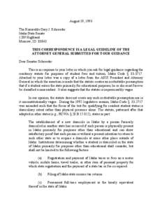 August 19, 1993 The Honorable Gary J. Schroeder Idaho State Senate 1289 Highland Moscow, ID[removed]THIS CORRESPONDENCE IS A LEGAL GUIDELINE OF THE