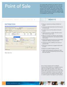 Point of Sale S O U T H W A R E E X C E L L E N C E  DISTRIBUTION