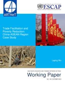 Trade Facilitation and Poverty Reduction: Addressing China-ASEAN Region Non-Tariff Case
