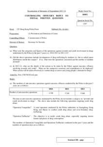 Examination of Estimates of Expenditure[removed]Reply Serial No. CONTROLLING OFFICER’S REPLY TO INITIAL WRITTEN QUESTION