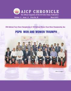 AICF CHRONICLE the official magazine of the All India Chess Federation Volume : 8 Issue : 9