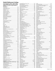 Quick Reference Listing In an emergency, call 911. When calling these numbers from off-campus, use the prefix 677. The main campus number is[removed].