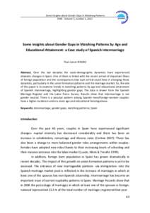 Some Insights about Gender Gaps in Matching Patterns JIMS - Volume 5, number 1, 2011 Some Insights about Gender Gaps in Matching Patterns by Age and Educational Attainment: a Case study of Spanish Intermarriage Thaís Ga