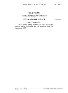 MUSIC AND DANCING LICENCES  [CH.374 – 3 CHAPTER 374 MUSIC AND DANCING LICENCES