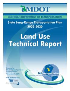 MI Transportation Plan (SLRP) technical report, land use, [removed]