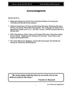 Career Activity File K-12  School-Based Enterprise Acknowledgments