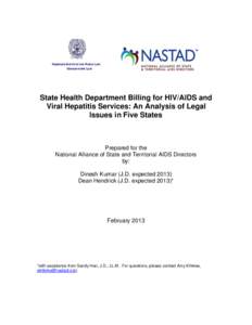 HARRISON INSTITUTE FOR PUBLIC LAW GEORGETOWN LAW State Health Department Billing for HIV/AIDS and Viral Hepatitis Services: An Analysis of Legal Issues in Five States