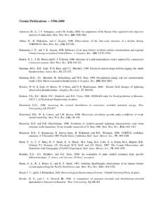 Formal Publications[removed]Askelson, M. A., J. P. Aubagnac, and J. M. Straka, 2000: An adaptation of the Barnes filter applied to the objective analysis of radar data. Mon. Wea. Rev., 128, [removed]Atkins, N., R