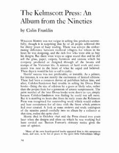 Publishing / Medievalists / William Morris / West Oxfordshire / Doves Press / Geoffrey Chaucer / Edward Burne-Jones / Kelmscott / Vellum / British people / Morris & Co. / English people