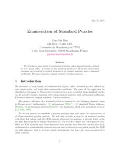 May 27, 2011  Enumeration of Standard Puzzles Guo-Niu Han I.R.M.A., UMR 7501 Universit´e de Strasbourg et CNRS