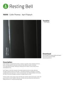 RB096 Collin Thomas April Triptych Tracklist 1.	 April Triptych  Download