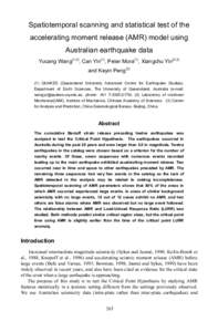 Spatiotemporal scanning and statistical test of the accelerating moment release (AMR) model using Australian earthquake data Yucang Wang(1,2), Can Yin(1), Peter Mora(1), Xiangchu Yin(2,3) and Keyin Peng[removed]QUAKES (Qu