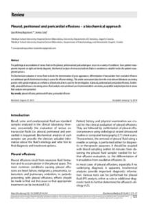 Review Pleural, peritoneal and pericardial effusions – a biochemical approach Lara Milevoj Kopcinovic*1, Jelena Culej2