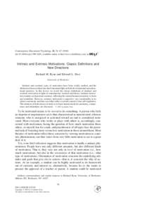 Contemporary Educational Psychology 25, 54–[removed]doi:[removed]ceps[removed], available online at http://www.idealibrary.com on Intrinsic and Extrinsic Motivations: Classic Definitions and New Directions Richard M. 