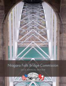 Niagara Falls Bridge Commission[removed]A nn u a l R e v i e w TABLE  of